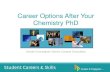 Career options after your Chemistry Phd