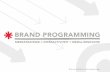 Brand Programming: merkstrategie, interactiviteit & media-innovatie