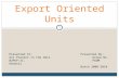 Export Oriented Units