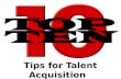 Top Ten Best Practices for Talent Acquisition