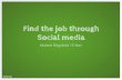 Finding the job through social media