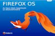 Firefox OS - Az Open Web megérkezik az okostelefonokra