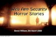 Web App Security Horror Stories