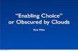 Cloud and Grid eXchange 2010 - Russ Miles on Enabling Choice in the Cloud