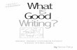 13 What is Good Writing v001 (Full)