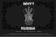 Why RUSSIA (2014)?
