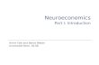Neuroeconomics: Why Economics Needs Brains (Camerer, Loewenstein ...