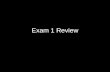 0030.fall2010.review exam 1