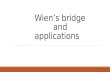 Wienâ€™s bridge