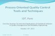 Process Oriented Quality Control Tools and Techniques