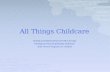 All Things Childcare