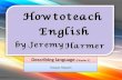 How to teach (Jeremy Harmer) Describing language