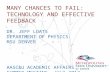 Many Chances to Fail - Technology and Effective Feedback - AASCU July, 2013
