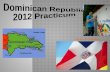 Ryan Brosseau's Dominican Practicum PowerPoint