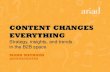 Content Changes Everything