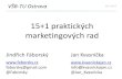 15+1 praktických marketingových rad - VŠB v Ostravě