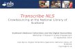 Transcribe NLS: Crowdsourcing at the National Library of Scotland