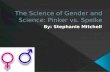 Overview of "The Science of Gender and Science" - the Pinker/Spelke Debate, by S. Mitchell