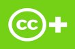Creative Commons CC+ Overview