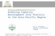 Putting the GCARD Roadmap into Practice: Enabling Capcity Development Into Practice in the Asia-Pacific Region