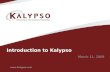 Kalypso Intro 3 11 09
