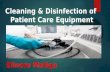 Cleaning and disinfection of p atient care equipment