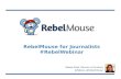 RebelMouse for Journalists Webinar