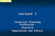 Financial Planning Profession: Practice, Regulation