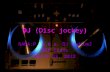 Dj (disc jockey) by Sodium²