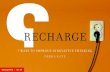 Recharge: 7 Ways to Improve Innovative Thinking