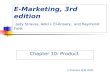 E-Marketing, 3rd edition Judy Strauss, Raymond Frost, and Adel I ...