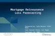 Mortgage Insurance Loss Forecasting