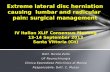 Extreme lateral disc herniation causing lumbar and radicular pain