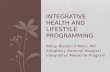. Integrative Health & Lifestyle programming  - Betsy Blazek-O’Neill, MD