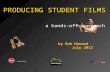 Rah   producing student films