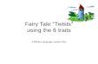 fairy tale lesson plan using the 6 traits