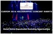 3 D Holographic Branded Music Concerts   Media Deck Rl