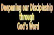 Deepening Our Discipleship With Gods Word