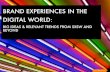 Brand Experiences In The Digital World