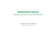 Green School: Ramah Lingkungan dan Ramah Manusia