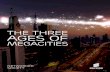 The Three Ages of Megacities