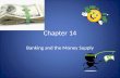 Chapter 14 money-and-the money supply