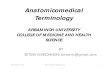 Anatomicomedical terminology ppt-1 by bitew m