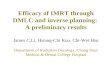Efficacy Of Imrt Through Dmlc And Inverse Planning