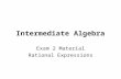 Intermediate Algebra Unit 6  Rational Expressions