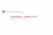 Everyday simplicity - The Implications of Everyday Tasks For Ubiquitous Computing Applications by Florian Resatsch