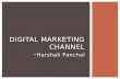 Digital marketing channel
