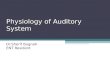 Physiology of Hearing Otolaryngology