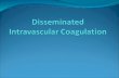 Disseminated Intravascular Coagulation with Pathophysiology
