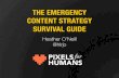 The Emergency Content Strategy Survival Kit – Heather O'Neill